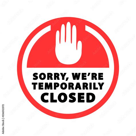 Temporarily closed sign, banner, label. Vector illustration Stock ...