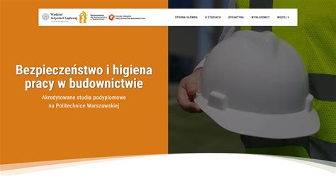 Studia Podyplomowe Na Pw Bezpiecze Stwo I Higiena Pracy W Budownictwie