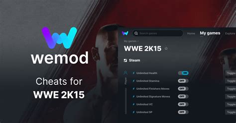 WWE 2K15 Cheats & Trainers for PC | WeMod