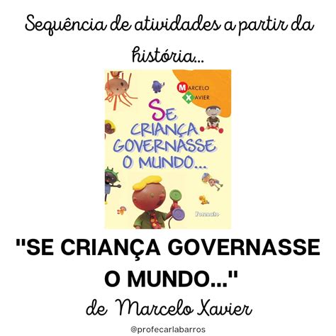 Sequência de atividades a partir da história Se criança governasse o