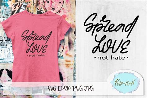 Spread Love Not Hate Gay Pride LGBT BLM Design SVG