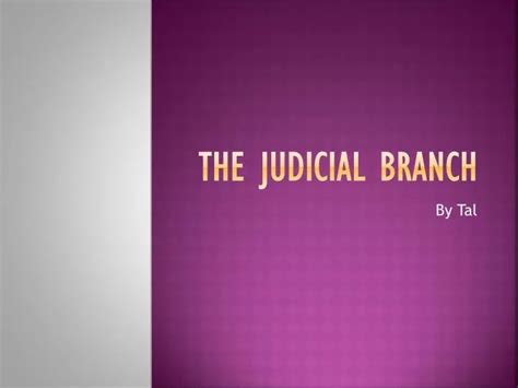 Ppt The Judicial Branch Powerpoint Presentation Free Download Id