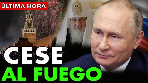 Putin Ordena Cese Al Fuego En Ucrania Youtube