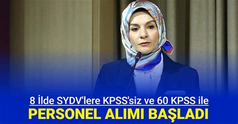 8 ilde SYDV lere KPSS siz ve 60 KPSS ile personel alımı başvurusu başladı