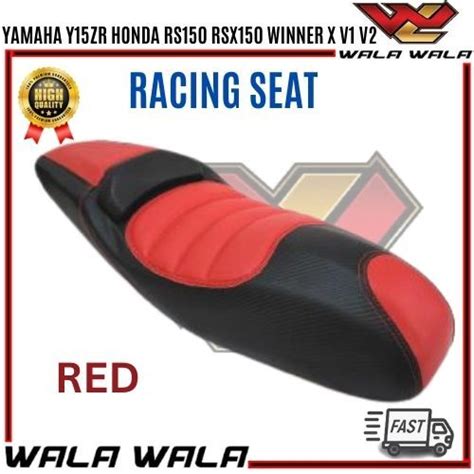 RACING SEAT YAMAHA Y15ZR HONDA RS150 RSX150 WINNER X V1 V2 Lazada