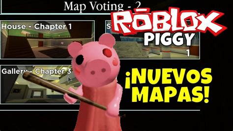 lᐈ Todos los Mapas de Piggy 2023 DONTRUKO