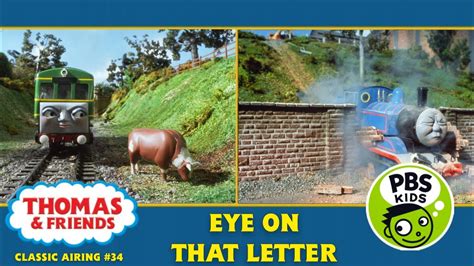 Thomas Friends Eye On That Letter Classic Airing 34 Deleted Scenes