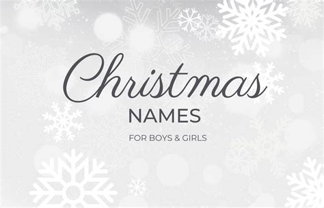 Christmas Names For Boys & Girls Popular In 2026