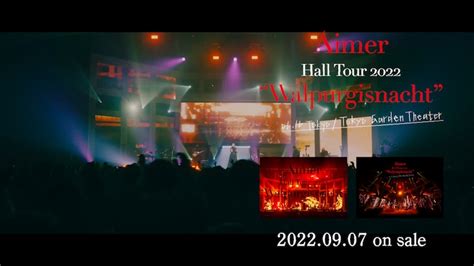 Aimer「aimer Hall Tour 2022 Walpurgisnacht Live At Tokyo Garden