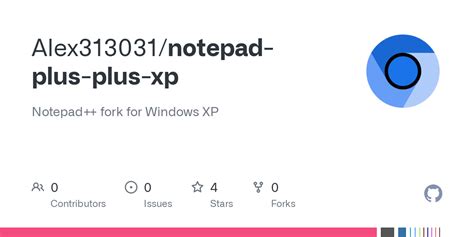 Github Alex313031notepad Plus Plus Xp Notepad Fork For Windows Xp