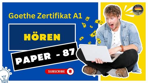 Goethe Zertifikat A1 Exam 2024 Paper 87 Hören mit den Lösungen