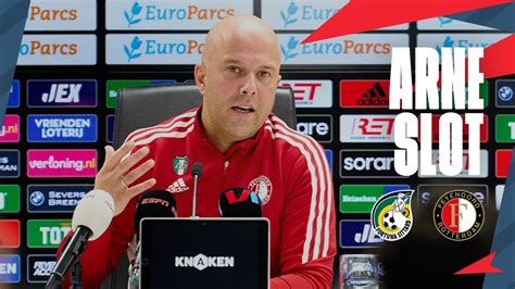 Terugkijken Persconferentie Arne Slot Fortuna Sittard Feyenoord