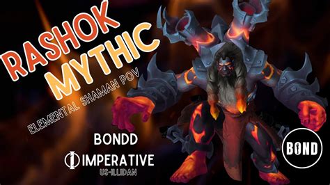 Mythic Rashok Bondd Imperative Elemental Shaman Pov Youtube