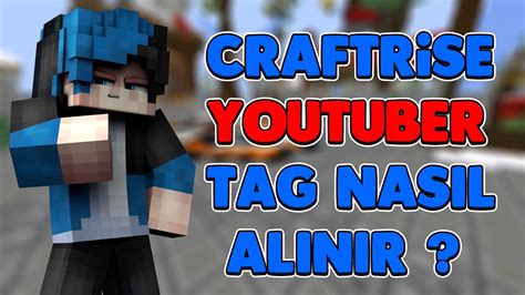 Craftrise YOUTUBE Tagı Nasıl Alınır craftrise bedwars YouTube