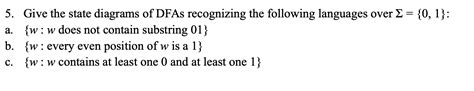 Solved 5 Give The State Diagrams Of DFAs Recognizing The Chegg