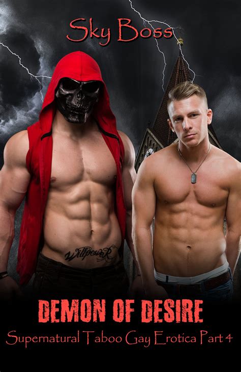 Demon Of Desire Supernatural Taboo Gay Erotica By Sky Boss Goodreads
