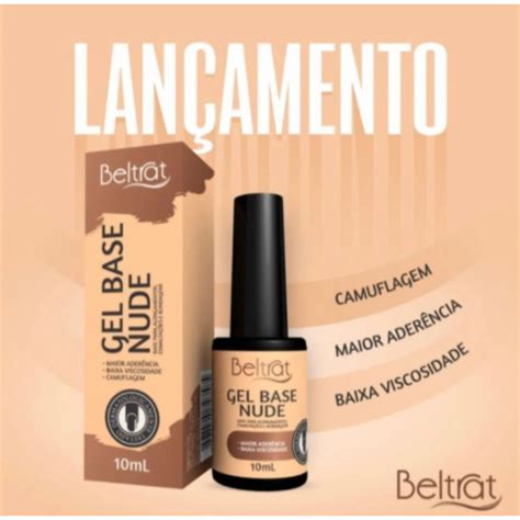 Gel Base NUDE Frasco 10 Ml Beltrat Shopee Brasil