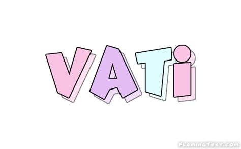 Vati Лого | Бесплатный инструмент для дизайна имени от Flaming Text