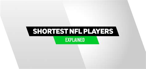 Shortest Nfl Players Of All Time And 2021 Who Is The Shortest Player