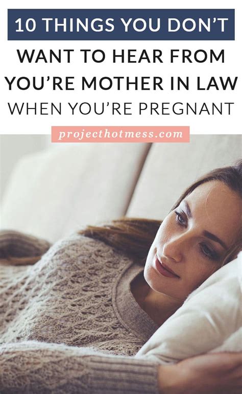 Things You Don T Want To Hear From Your Mother In Law When You Re Pregnant Project Hot Mess