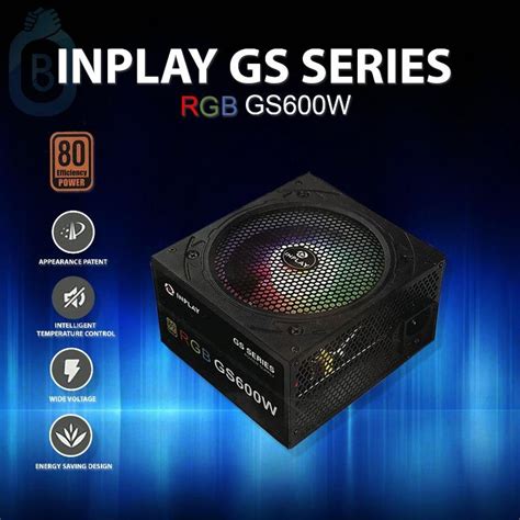 INPLAY TRUE RATED POWER SUPPLY UNIT PSU RGB 600W GS600RGB 80 4x SATA