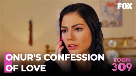 Onur Confesses His Love To Lale Room 309 Episode 84 YouTube