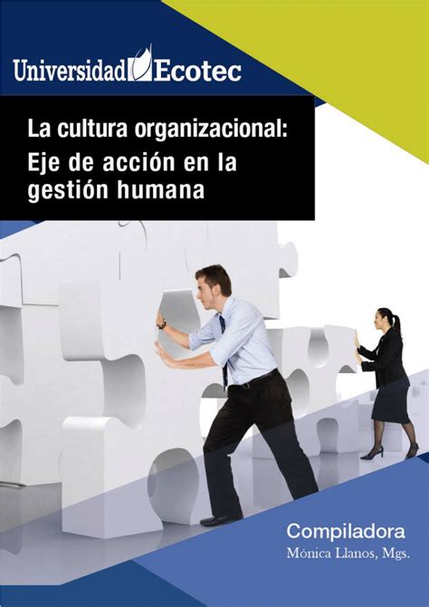 Pdf La Cultura Organizacional Eje De Acci N De La Gesti N Humana