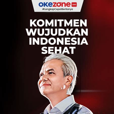 Komitmen Wujudkan Indonesia Sehat Foto Okezone Infografis