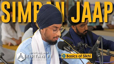 Waheguru Simran Jaap Bhai Simranjeet Singh Ji Ji Basics Of