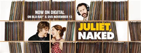 Movie Review Juliet Naked Blu Ray RedCarpetCrash