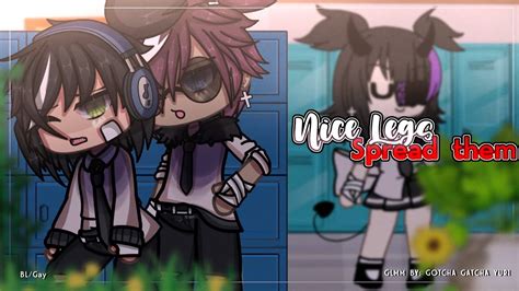 Nice Legs Spread Them BL Gay GLMM GCMM Original Gacha Club Gacha Life YouTube