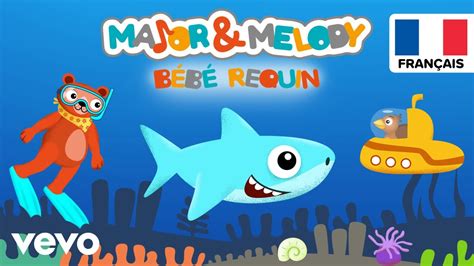 Major Melody B B Requin Comptines Pour Le Petits Chanter