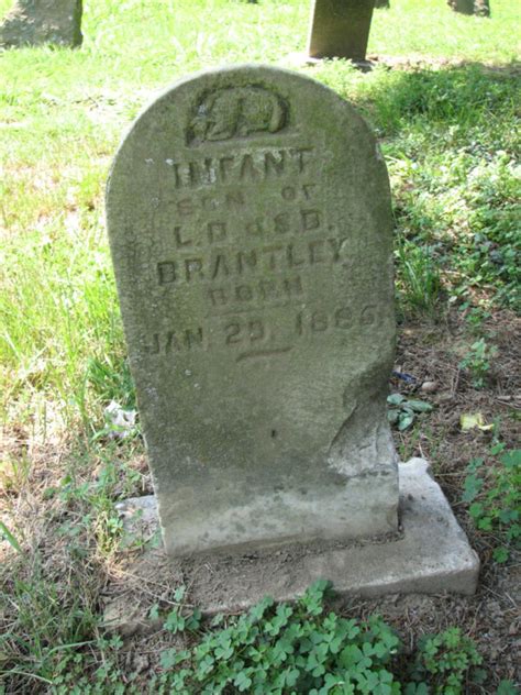 Infant Brantley 1885 1886 Memorial Find A Grave