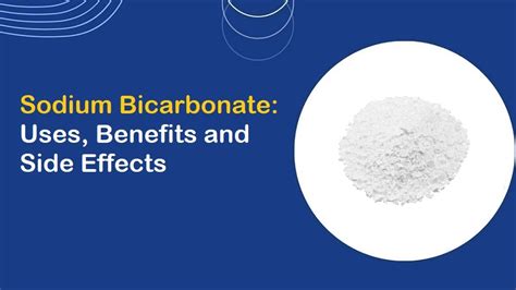 Sodium Bicarbonate: Uses, Benefits and Side Effects - Tradeasia