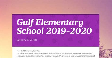 Gulf Elementary School 2019-2020 | Smore Newsletters for Education