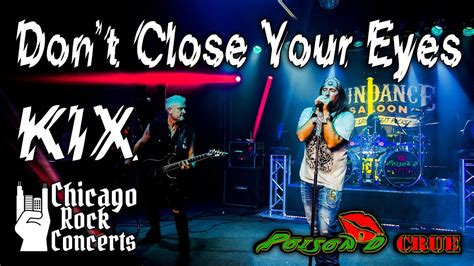 Kix Dont Close Your Eyes Live Cover By Poisond Crue Tribute Band At