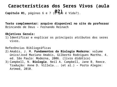 Ppt Características Dos Seres Vivos Aula 02 Capítulo 01 Páginas 6 E 7 O Que é Vida