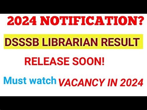 Dsssb Librarian Result And Notification Dsssb Librarian