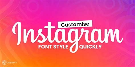 ways    instagram font style cashify blog