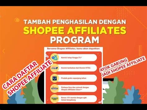 Tutorial Lengkap Cara Daftar Shopee Affiliate Dari Awal Sampai