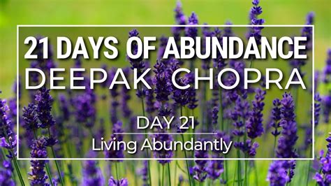 Day 21 21 Days Of Abundance Meditation Deepak Chopra Youtube