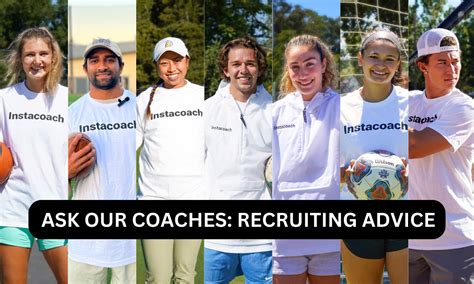 advice   coaches   navigate student athlete recruiting