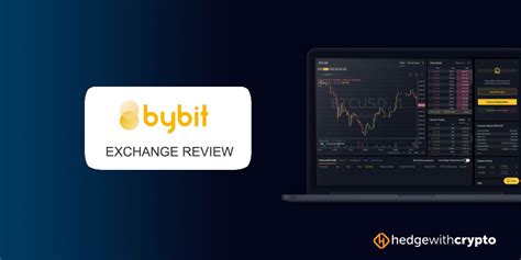 Bybit Review Features Fees Benefits Cons Hedge With Crypto