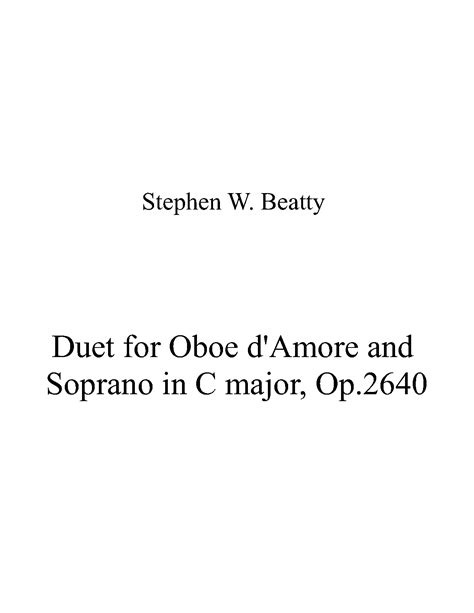 Duet For Oboe D Amore And Soprano In C Major Op 2640 Beatty Stephen W Imslp