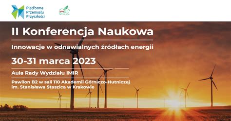 II Konferencja Naukowa Innowacje w odnawialnych źródłach energii