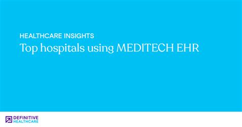 10 Leading Hospitals Using MEDITECH EHR