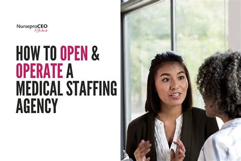 Open A Medical Staffing Agency Nurseproceo