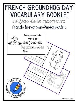 French Groundhog Day Vocabulary Booklet By Mme Kinder Tpt