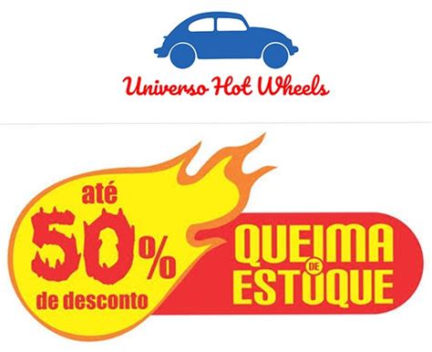 T Hunted Uma Queima De Estoque Insana Na Loja Universo Hot Wheels