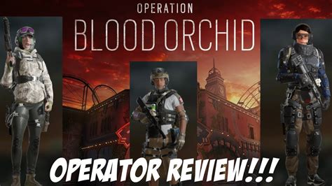 Rainbow Six Siege New Blood Orchid Operators Review Weapons Review